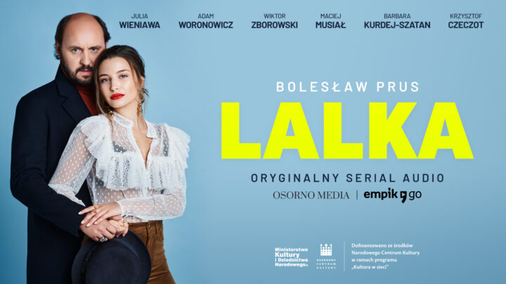 „Lalka” Bolesława Prusa odczytana na nowo w serialu audio. Wieniawa i Woronowicz w rolach głównych
